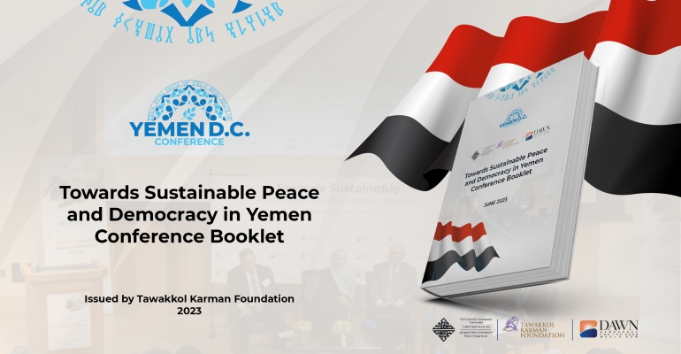 "Towards Sustainable Peace and Democracy in Yemen" Conference Booklet